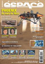 <strong>Espace Magazine - Bimestriel :</strong><br />Le magazine de l’exploration spatiale et de l’astronomie. Retrouvez tout en couleurs richement illustrées avec des photos souvent exclusives, l’actualité internationale en matière de conquête spatiale et d’astronomie avec dossiers, reportages, enquêtes, interviews, portfolio...
