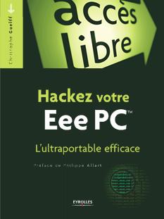 <strong>Hackez votre Eee PC - Annuel :</strong><br />Tirez le maximum de votre ultraportable sous Linux Xandros comme sous Windows XP, et enrichissez votre culture informatique !   Découvrez les possibilités de l\'Eee PC d\'Asus : Internet, bureautique et jeux Optimisez votre interface graphique : taille d\'écran, bureau personnalisé Exécutez des logiciels Windows sous Linux Étendez intelligemment votre matériel : périphériques, cartes mémoire, disques USB... Boostez les capacités de votre matériel : mémoire vive, cadence du processeur... Administrez le coeur de votre ordinateur avec la console en ligne de commande Configurez démarrage et BIOS, identifiez et réparez les erreurs Ajoutez toutes sortes de logiciels libres : retouche photo, lecteur son &amp; vidéo, tchat, gestion de notes, jeux vidéo... Installez un autre système d\'exploitation (Windows XP, Linux Ubuntu...) et restaurez la configuration originale   En annexe : Sites de référence, forums d\'entraide, bibliographie complémentaire  Cet ouvrage décrit l\'optimisation d\'un Eee PC sous le système libre Linux Xandros ; il fournit aussi de nombreux conseils avancés aux utilisateurs d\'Eee PC sous Windows XP, eeeXubuntu...  Cet ouvrage est préfacé par Philippe Allart, ingénieur chef de projet informatique à Lille Métropole et membre fondateur de l\'AFUL et de l\'Addulact (dont il est aussi le vice-président), toutes deux associations de défense et de promotion du logiciel libre. Spécialement désireux d\'encourager l\'emploi des standards (Open Document Format, notamment), il participe à de nombreux projets libres (projet GED\'OOo de gestion électronique de documents basé sur OpenOffice.org, par exemple) et est l\'auteur d\'un tableau comparatif répertoriant plus de 120 netbooks dans le monde.
