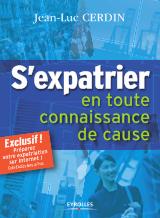 <strong>S\'expatrier en toute connaissance de cause - Annuel :</strong><br />Vous avez envie de partir vivre à l\'étranger ? Votre employeur vous propose une mobilité internationale ? Comment vous assurer que ce choix de carrière vous convient et mettre toutes les chances de succès de votre côté ?  Pour y parvenir, l\'ouvrage S\'expatrier en toute connaissance de cause de Jean-Luc Cerdin vous propose un véritable programme de "coaching" à l\'expatriation. Issu de recherches récentes, cet ouvrage vous accompagne, étape par étape, dans la construction de votre projet de mobilité internationale.  Grâce à des quiz d\'auto-évaluation, vous pourrez évaluer votre aptitude à l\'expatriation et engager des pistes d\'actions concrètes pour bien vous préparer. Le site web dédié "L\'expatriation : préparez votre projet de mobilité internationale !" vous offrira en complément une palette de ressources et d\'outils (témoignages d\'expatriés, conseils pratiques, adresses utiles) pour affiner votre projet. À l\'issue de cet ouvrage, vous pourrez ainsi répondre aux questions suivantes :   Suis-je fait pour l\'expatriation ? Ai-je intérêt à partir et sous quelles conditions ? Quelles sont mes chances de succès ? Comment les optimiser ? A l\'inverse quelles sont mes zones de risques ? Comment les limiter ?