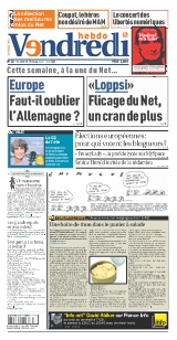 <strong>Vendredi Info - Hebdomadaire :</strong><br />Une information, riche, indépendante et impertinente, se développe sur Internet. Vendredi en reprend le meilleur chaque semaine, sélectionné par des journalistes professionnels, et propose ainsi un nouveau regard sur l\'actualité.