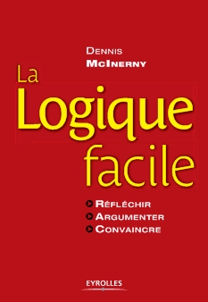 <strong>La logique facile - Annuel :</strong><br />Ce guide pratique vous explique très simplement les règles du raisonnement et les pièges de la pensée. L\'auteur met à votre portée cette " science " de la réflexion et vous en montre toute l\'utilité au quotidien. Il met également à votre disposition de nombreux conseils pour penser clairement, argumenter, convaincre, critiquer avec pertinence ou encore déjouer les objections. Un atout supplémentaire pour faire la différence, au bureau comme dans vos activités extraprofessionnelles !