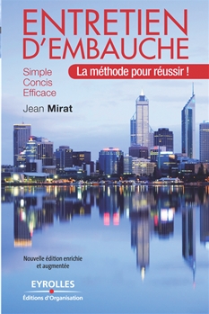 <strong>Entretien d\'embauche - Annuel :</strong><br />Dans cette nouvelle édition, vous trouverez, comme dans la première édition, une méthode de préparation cohérente et structurée pour réussir vos entretiens d\'embauche: vérifiez d\'abord l\'adéquation entre ce que vous êtes et ce que vous souhaitez faire; répondez ensuite de façon argumentée aux questions posées par les recruteurs; enfin, travaillez votre style. reflet de vos qualités et de celles du candidat idéal pour cet emploi. Cet ouvrage a pour mission de vous préparer à vos entretiens en laissant le minimum de place au hasard. Simple pour faciliter votre préparation et votre réussite. Concis pour vous aider à retenir l\'essentiel à tous moments. Efficace pour vous doter de tous les facteurs clés de succès à vos entretiens.