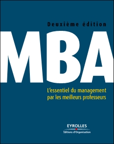 <strong>MBA - Annuel :</strong><br />Cet ouvrage réunit les contributions des meilleurs professeurs français de business. Il donne une vision complète du management, à jour des dernières évolutions. Tous les thèmes majeurs enseignés dans les MBA sont développés : économie politique, leadership, stratégie, marketing, gestion des opérations, commercialisation, ressources humaines, finance et gestion des risques. Cette deuxième édition comporte une nouvelle partie consacrée aux questions organisationnelles et de systèmes d\'information.