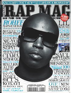 <strong>RAP MAG - Mensuel :</strong><br />11 numéros par an. Le premier magazine sur le RAP Français et International, un contenu alliant les artistes les plus populaires avec la scène underground, des interviews exclusives, des critiques sans concessions, le mag top crédibilité…