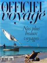 <strong>L\'Officiel Voyage - Mensuel :</strong><br />L’OFFICIEL VOYAGE est consacré à l’art de voyager avec élégance dans un univers de luxe.  Il fait du monde un vaste jardin rempli de merveilles qu’il ne cessera d’explorer afin de les mettre en avant pour mieux les offrir à ses lecteurs.  Axé sur la décou