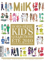 <strong>Milk Serie Collection - Bimestriel :</strong><br />Le Kids Collections est un abécédaire des collections enfantines. Plus d\'une centaine de marques de vêtements, et de chaussures sont répertoriée, ainsi que les tendances de la saison.